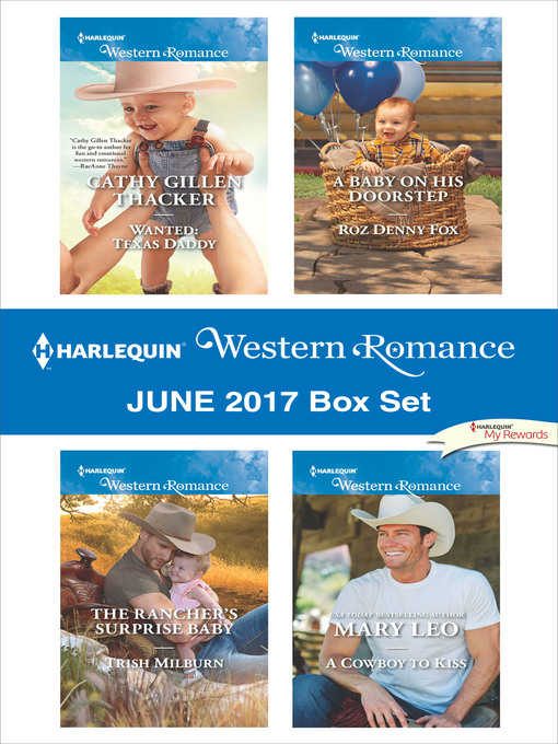 Title details for Harlequin Western Romance June 2017 Box Set by Cathy Gillen Thacker - Available